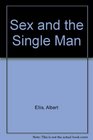 Sex and the Single Man