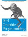 Perl Graphics Programming Creating SVG SWF  JPEG and PNG files with Perl