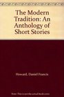 The Modern Tradition An Anthology of Short Stories
