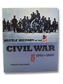 Battle History of the Civil War 1861  1865