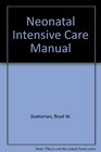 Neonatal Intensive Care Manual