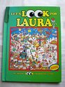 Let's Look for Laura