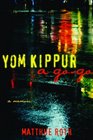 Yom Kippur a GoGo A Memoir