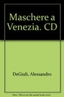 Maschere a Venezia CD