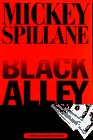 Black Alley (Mike Hammer, Bk 13)