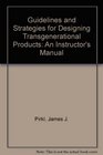 Guidelines and Strategies for Designing Transgenerational Products An Instructor's Manual