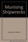 Munising Shipwrecks
