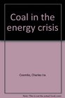 Coal in the energy crisis