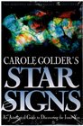 Carole Golder's Star Signs An Astrological Guide to the Inner You