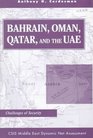 Bahrain Oman Qatar And The Uae Challenges Of Security