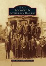 Rockford  Interurban Railway