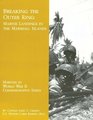 Breaking the Outer Ring  Marine Landings in the Marshall Islands