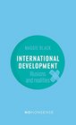 NoNonsense International Development Illusions and Realities
