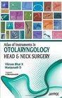 Atlas of Instruments in Otolaryngology Head and Neck Surgery