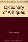 Dictionary of Antiques