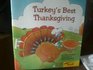 Turkey's best Thanksgiving