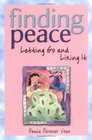 Finding Peace: Letting Go and Liking It