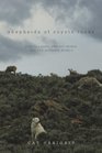 Shepherds of Coyote Rocks Public Lands Private Herds and the Natural World