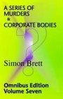 A Series of Murders & Corporate Bodies, Vol 7 (Charles Paris)