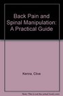 Back Pain and Spinal Manipulation A Practical Guide