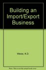 Building an Import/Export Business