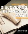Discovering the American Past A Look at the Evidence Volume 1