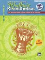 Rhythmic Kinesthetics Fun Percussionbased Activities  Games for the Classroom