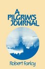 A Pilgrim's Journal