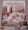 A Quilter's Garden Machine Applique with Caroline Price 8 Quilt Projects