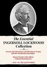 The Essential Ingersoll Lockwood Collection 3 Book Collection  Includes Both Baron Trump Novels Plus 1900 Or the Last President