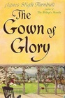 The Gown of Glory