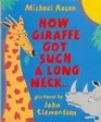 How Giraffe Got Such A Long Neckand Why Rhino is So Grumpy