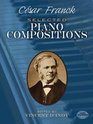 Cesar Franck Selected Piano Compositions