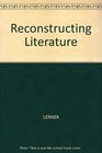 Reconstructing Literature