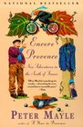 Encore Provence : New Adventures in the South of France (Vintage Departures)