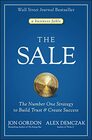 The Sale The Number One Strategy to Build Trust and Create Success