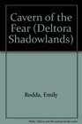 The Cavern of the Fear