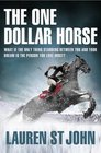The One Dollar Horse: Going for Gold 2