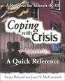 Coping With Crisis A Quick Reference