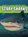 Scary Sharks