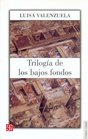 Trilogia De Los Bajos Fondos