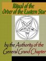 Ritual of the Order Eastern Star