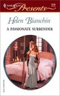 A Passionate Surrender (Harlequin Presents, No 2279)
