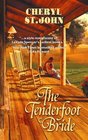 The Tenderfoot Bride (Harlequin Historical, No 679)