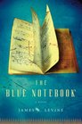 The Blue Notebook A Novel