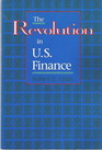The Revolution in US Finance