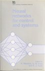 Neural Networks for Control and Systems
