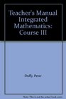 Teacher's Manual Integrated Mathematics Course III