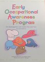 Early Occupational Awareness Program For Kindergarten and Grades One and Two