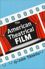 The American Theatrical Film Stages of Development